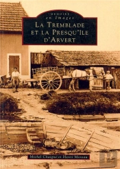 La Tremblade Et La Presqu'Ile D'Arvert