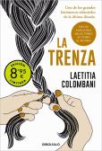 La Trenza (Campaña De Verano Edicion Limitada)
