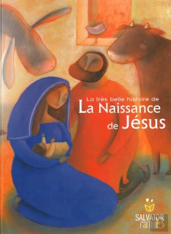 Bertrand.pt - La Très Belle Histoire De La Naissance De Jésus