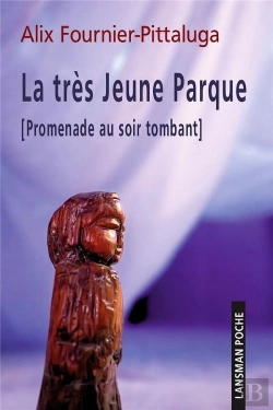Bertrand.pt - La Tres Jeune Parque : [Promenade Au Soir Tombant]