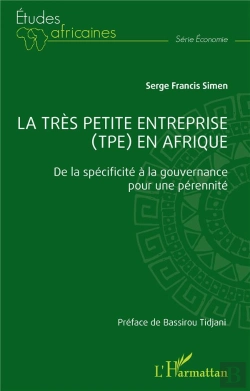 Bertrand.pt - La Très Petite Entreprise (Tpe) En Afrique : De La Spécificité À La Gouvernance Pour Une Pérennité