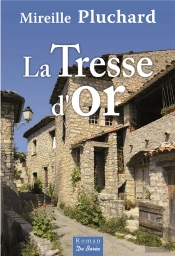 La Tresse D'Or