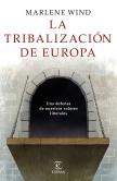 La Tribalización De Europa