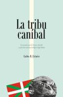 La Tribu Canibal