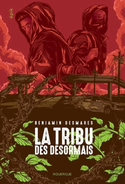 Bertrand.pt - La Tribu Des Désormais Tome 1