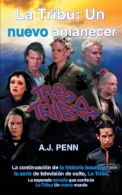 La Tribu: Un Nuevo Amanecer