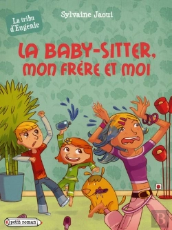 Bertrand.pt - La Tribue D'Eugénie ; La Baby-Sitter, Mon Frère Et Moi
