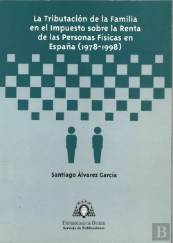 Bertrand.pt - La Tributación De La Familia En El Impuesto Sobre La Renta De Las Personas Físicas En España (1978-1