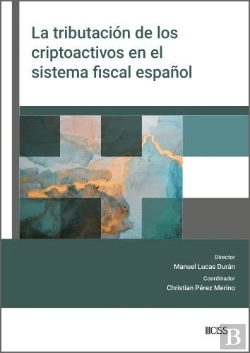 Bertrand.pt - La Tributacion De Los Criptoactivos En El Sistema Fiscal Español