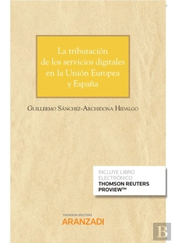 Bertrand.pt - La Tributación De Los Servicios Digitales En La Unión Europea Y España (Papel + E-Book)