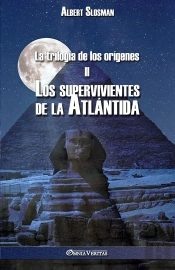 La Trilogia De Los Origenes Ii : Los Supervivientes De La Atlantida