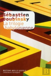 La Trilogie Babylonienne