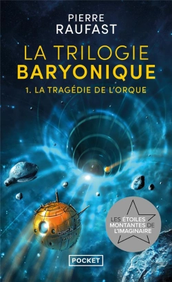 Bertrand.pt - La Trilogie Baryonique Tome 1 : La Tragédie De L'Orque