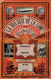 La Trilogie De La Lune ; Intégrale 20 Ans
