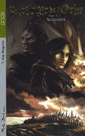 La Trilogie De L'Orbe T.3 ; Alliances