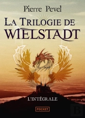La Trilogie De Wielstadt ; Intégrale