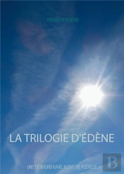 La Trilogie D'Edène