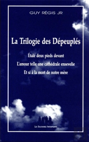 La Trilogie Des Depeuples