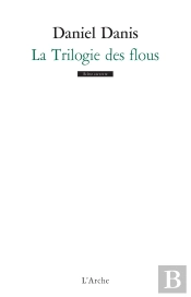 La Trilogie Des Flous