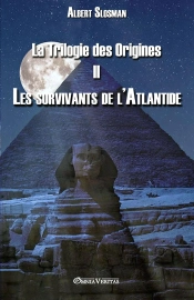 La Trilogie Des Origines Ii  Les Survivants De L'Atlantide
