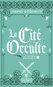 La Trilogie Des Perils - Tome 3 La Cite Occulte - Vol03