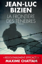 La Trilogie Des Ténèbres Tome 2 ; La Frontière Des Ténèbres