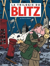 La Trilogie Du Blitz ; Intégrale