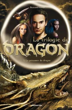 Bertrand.pt - La Trilogie Du Dragon T.1 ; La Puissance Du Dragon