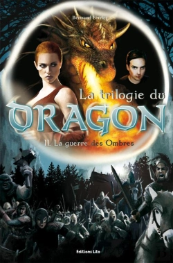 Bertrand.pt - La Trilogie Du Dragon T.2 ; La Guerre Des Ombres