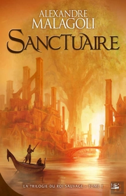 Bertrand.pt - La Trilogie Du Roi Sauvage, T.1 : Sanctuaire