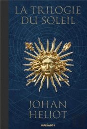 La Trilogie Du Soleil