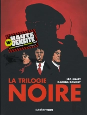 La Trilogie Noire ; L'Intégrale