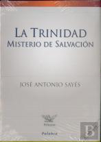 La Trinidad, Misterio De Salvación
