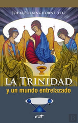 Bertrand.pt - La Trinidad Y Un Mundo Entrelazado