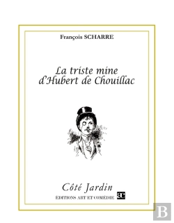 Bertrand.pt - La Triste Mine D'Hubert De Chouillac