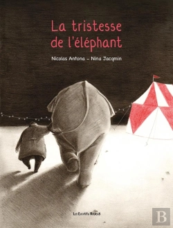Bertrand.pt - La Tristesse De L'Éléphant