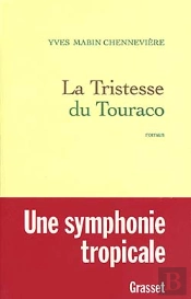 La Tristesse Du Touraco