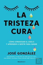 La Tristeza Cura