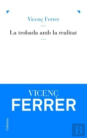 La Trobada Amb La Realitat