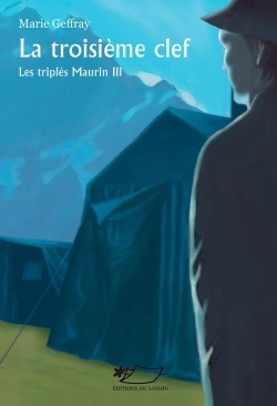 Bertrand.pt - La Troisième Clé ; Les Triplés Maurin T.3