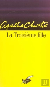 La Troisieme Fille