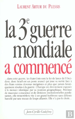 Bertrand.pt - La Troisième Guerre Mondiale A Commencé