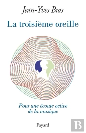 La Troisieme Oreille