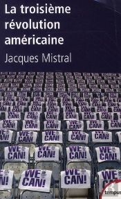 La Troisième Révolution Américaine