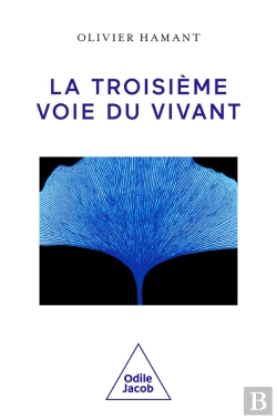 Bertrand.pt - La Troisième Voie Du Vivant
