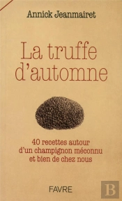 La Truffe D'Automne