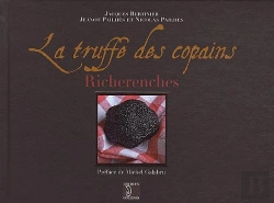Bertrand.pt - La Truffe Des Copains Richerenches