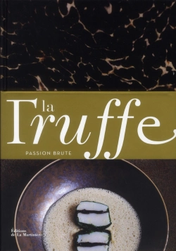 Bertrand.pt - La Truffe. Passion Brute