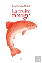 La Truite Rouge