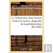 La Tuberculose Dans L'Armee Et Dans La Marine, Diagnostic De La Pretuberculose